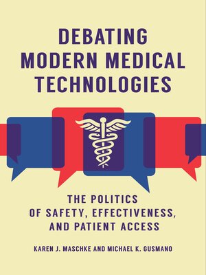 cover image of Debating Modern Medical Technologies